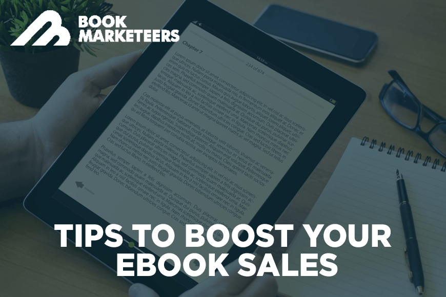 Tips To Boost Your eBook Sales