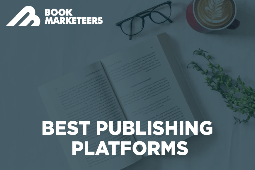 Best Publishing Platforms