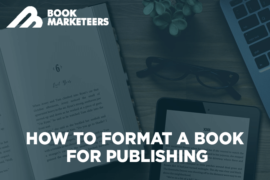 How To Format A Book For Publishing