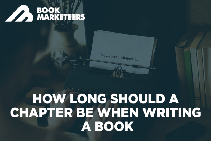 how-long-should-a-chapter-be-when-writing-a-book